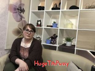 HugeTitsPussy