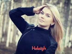 Haleigh