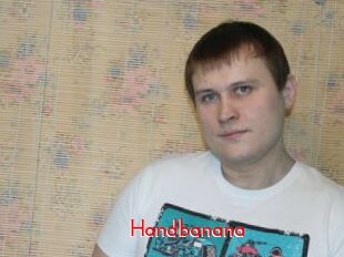 Handbanana