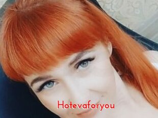 Hotevaforyou