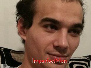 ImperfectMan