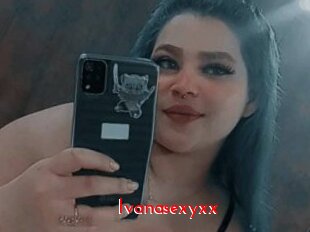 Ivanasexyxx