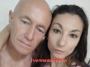 ivonneanddom The Sex