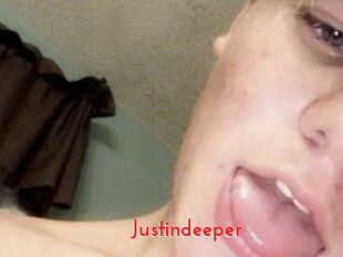 Justindeeper