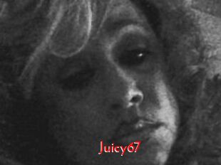 Juicy67