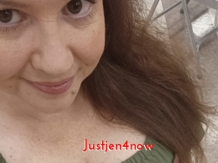 Justjen4now