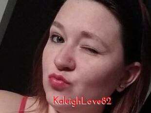 KaleighLove82