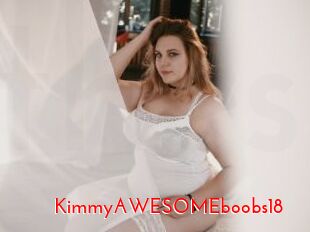 KimmyAWESOMEboobs18