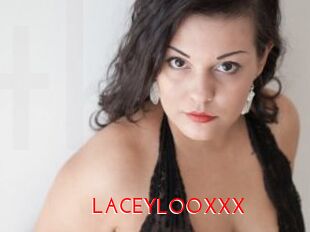 LACEYLOOXXX