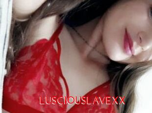LUSCIOUSLAVEXX The Sex