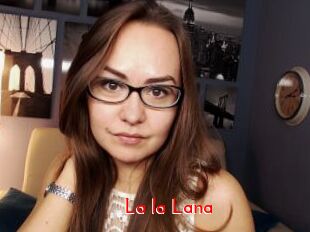 La_la_Lana