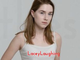 LaceyLaughing