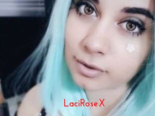 LaciRoseX