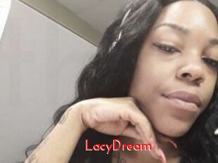 LacyDream