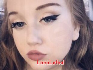 LanaLethal