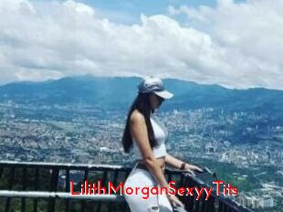 LilithMorganSexyyTits