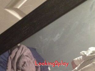 Looking2play