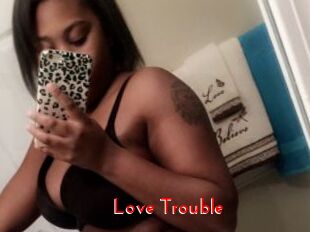 Love_Trouble