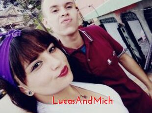 LucasAndMich
