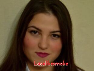 Lacelikesmoke