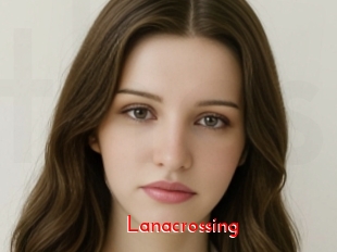 Lanacrossing