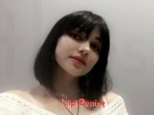 lipsDenise The Sex