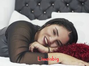 Lissaisbig