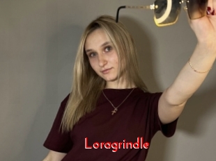Loragrindle