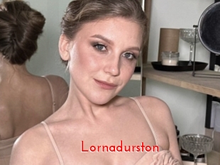 Lornadurston