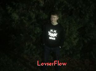 LovserFlow