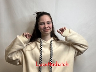 Lucettadutch