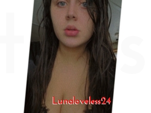 Lunaloveless24