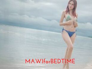 MAWIforBEDTIME
