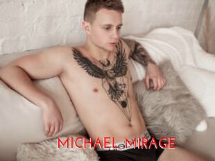 MICHAEL_MIRAGE