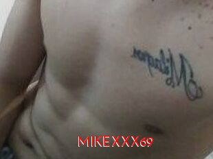 MIKEXXX69