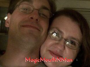MagicMouthNMan