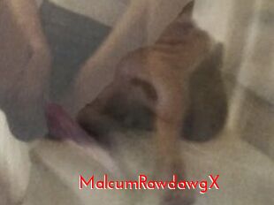 MalcumRawdawgX