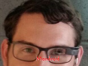 Mandroid