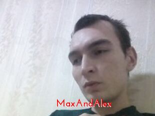 MaxAndAlex