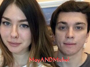 MayANDMichel