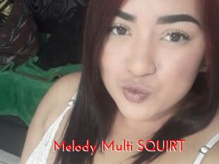 Melody_Multi_SQUIRT
