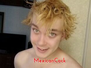 MexicanCock