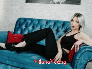 MilanaYoung