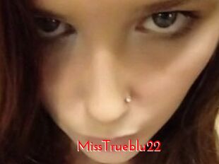 MissTrueblu22