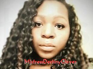 MistressDestinyClover