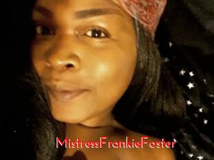 MistressFrankieFoster
