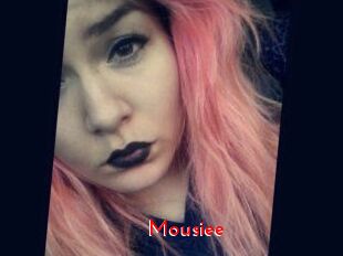 Mousiee