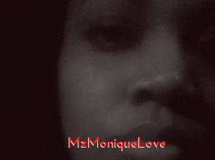 MzMoniqueLove