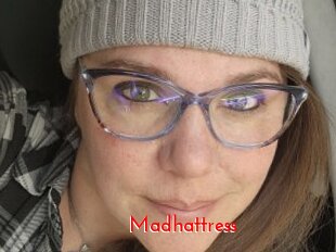 Madhattress