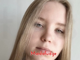 Maidafudge